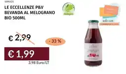 Prezzemolo e Vitale Le eccellenze p&v bevanda al melograno bio offerta