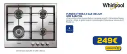 Euronics Whirlpool PIANO COTTURA A GAS IXELIUM GMR 6422/IXL offerta