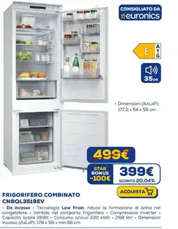 Euronics CANDY FRIGORIFERO COMBINATO CNBQL3518EV offerta