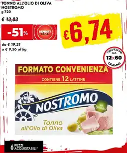 Bennet Tonno all'olio di oliva NOSTROMO offerta