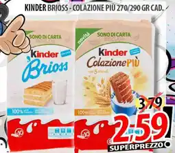 Il Genio Supermercato Kinder brioss-colazione più offerta