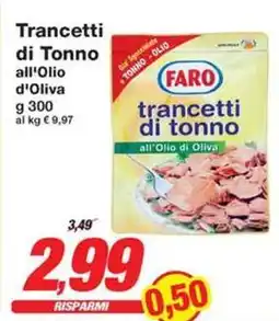 Prix Quality Trancetti di Tonno all'Olio d'Oliva FARO offerta