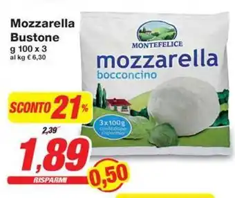 Prix Quality Mozzarella Bustone MONTEFELICE offerta