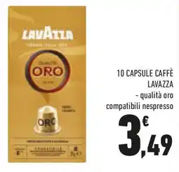 Conad 10 capsule caffè LAVAZZA - qualità oro compatibili nespresso offerta