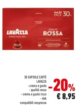 Conad 30 capsule caffè LAVAZZA crema e gusto qualità rossa crema e gusto ricco dek compatibili nespresso offerta