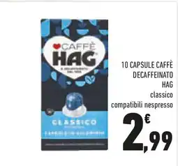 Conad 10 capsule caffè decaffeinato HAG classico compatibili nespresso offerta