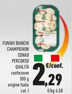 Conad Funghi bianchi champignon CONAD percorso qualità confezione origine italia cat. 1 offerta