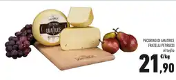 Conad Pecorino di amatrice fratelli petrucci al taglio offerta