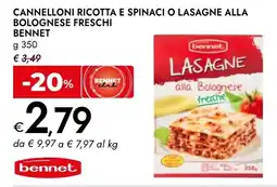 Bennet Cannelloni ricotta e spinaci o lasagne alla bolognese freschi BENNET offerta