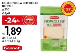 Bennet Gorgonzola dop dolce BENNET offerta