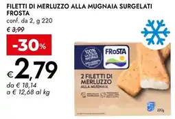 Bennet Filetti di merluzzo alla mugnaia surgelati FROSTA offerta