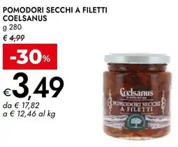 Bennet Pomodori secchi a filetti COELSANUS offerta