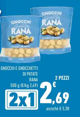 Conad Superstore Gnocchi e gnocchetti di patate RANA offerta