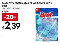 Bennet Tavoletta profumata per wc power activ BREF offerta