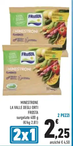 Conad Superstore Minestrone la valle degli orti FROSTA offerta