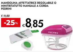 Bennet Mandolina affettatrice regolabile o minitritatutto manuale a corda PEDRINI offerta