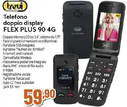 Ipercoop trevi Telefono doppio display FLEX PLUS 90 4G offerta