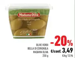 Conad Superstore Olive verdi bella di cerignola MADAMA OLIVA offerta