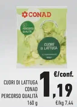 Conad Superstore Cuori di lattuga CONAD PERCORSO QUALITÀ offerta