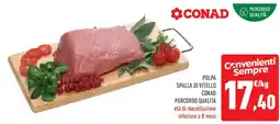 Conad Superstore Polpa spalla di vitello CONAD PERCORSO QUALITÀ offerta