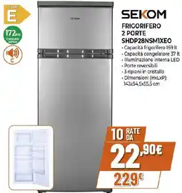 Ipercoop SEKOM FRIGORIFERO 2 PORTE SHDP28NSMIXEO offerta