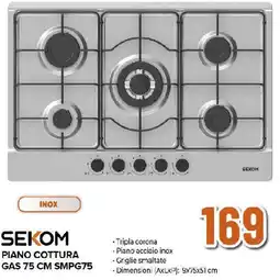 Ipercoop SEKOM PIANO COTTURA GAS 75 CM SMPG75 offerta