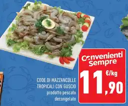 Conad Superstore Code di mazzancolle tropicali con guscio offerta