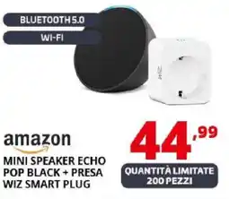 Comet amazon MINI SPEAKER ECHO POP BLACK + PRESA WIZ SMART PLUG offerta