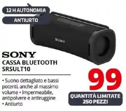 Comet SONY CASSA BLUETOOTH SRSULT10 offerta