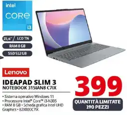 Comet Lenovo IDEAPAD SLIM 3 NOTEBOOK 315IAN8 C7IX offerta