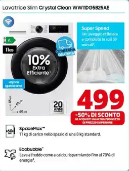 Comet SAMSUNG Lavatrice Slim Crystal Clean WWIIDG5B25AE offerta