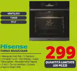 Comet Hisense FORNO BSA65226AB offerta