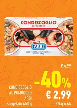 Conad Superstore Condiscoglio al pomodoro ARBI offerta