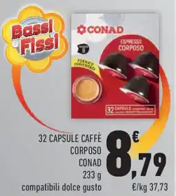 Conad Superstore 32 capsule caffè corposo CONAD offerta