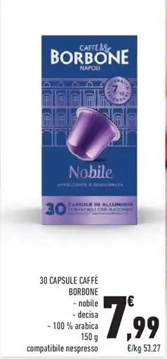 Conad Superstore 30 capsule caffè borbone offerta