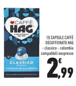 Conad Superstore 10 capsule caffè decaffeinato HAG offerta