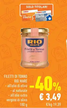 Conad Superstore Filetti di tonno RIO MARE offerta
