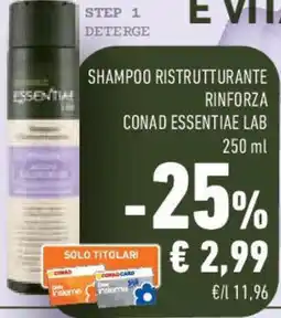 Conad Superstore Shampoo ristrutturante rinforza conad essentiae lab offerta
