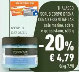 Conad Superstore Thalasso scrub corpo drena conad essentiae lab offerta