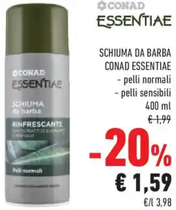 Conad Superstore Schiuma da barba CONAD ESSENTIAE offerta