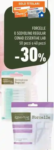 Conad Superstore Forcelle o scovolino regular conad essentiae lab offerta