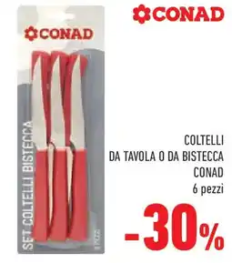 Conad Superstore Coltelli da tavola o da bistecca CONAD offerta