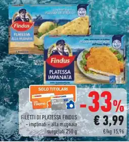 Conad Superstore Filetti di platessa FINDUS offerta