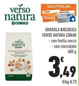 Conad Superstore Granola biologica VERSO NATURA CONAD offerta