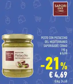 Conad Superstore Pesto con pistacchio del mediterraneo SAPORI&IDEE CONAD offerta
