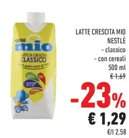 Conad Superstore Latte crescita mio NESTLÈ offerta