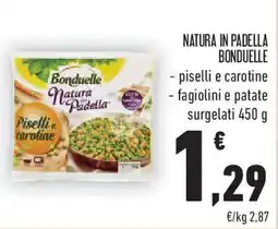 Conad Superstore Natura in padella BONDUELLE offerta