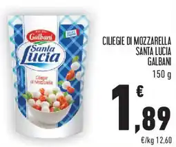 Conad Superstore Ciliegie di mozzarella santa lucia GALBANI offerta