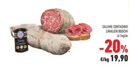 Conad Superstore Salame contadino cavalier boschi offerta