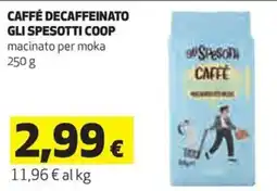 Coop Caffé decaffeinato gli spesotti coop macinato per moka offerta